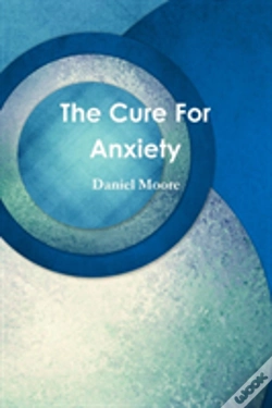 Capa do artigo The Cure For Anxiety