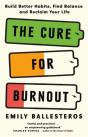 The Cure For Burnout - Preview