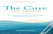 The Cure For Groups