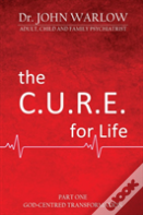 The C.U.R.E. For Life