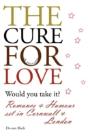 The Cure For Love - Preview