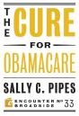 The Cure For Obamacare - Preview