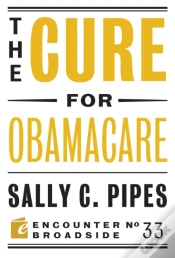 Capa do artigo The Cure For Obamacare