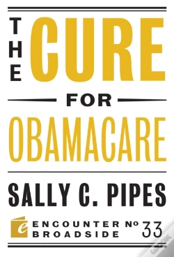 Capa do artigo The Cure For Obamacare