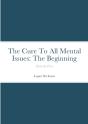 The Cure To All Mental Issues - Preview