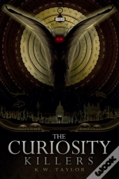 The Curiosity Killers