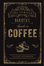 The Curious Baristaâ€™S Guide To Coffee - Preview