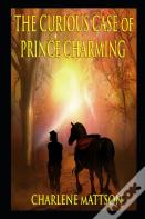 The Curious Case Of Prince Charming