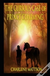The Curious Case Of Prince Charming