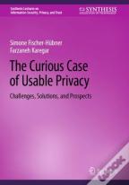 The Curious Case Of Usable Privacy