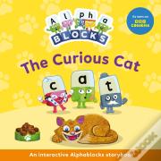 The Curious Cat: An Interactive Alphablocks Storybook