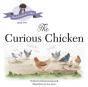 The Curious Chicken - Preview