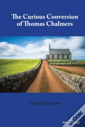 Capa do artigo The Curious Conversion Of Thomas Chalmers