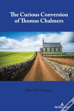 Capa do artigo The Curious Conversion Of Thomas Chalmers