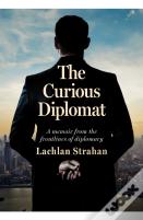 The Curious Diplomat