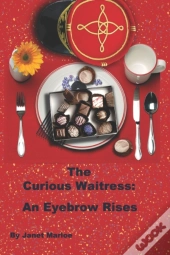 The Curious Waitress