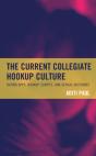 The Current Collegiate Hookup Culture - Preview