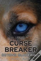 The Curse Breaker: Beyond Blackwall