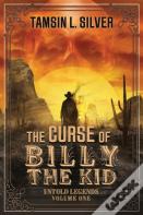 The Curse Of Billy The Kid