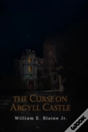 Capa do artigo The Curse On Argyll Castle