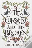 The Cursed And The Broken