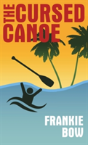 The Cursed Canoe - Preview