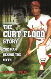 The Curt Flood Story