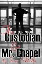 The Custodian And Mr. Chapel - Preview