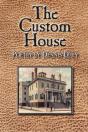 The Custom House - Preview