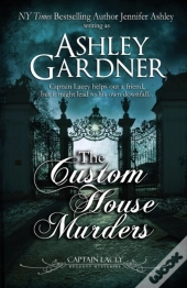 The Custom House Murders