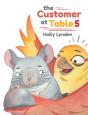 The Customer At Table 5 - Preview