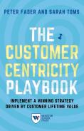 The Customer Centricity Playbook