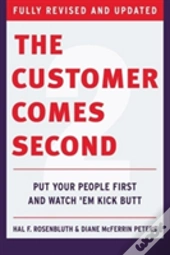 The Customer Comes Second