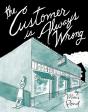 The Customer Is Always Wrong - Preview