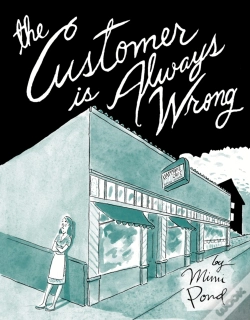 Capa do artigo The Customer Is Always Wrong