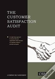 The Customer Satisfaction Audit