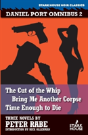 The Cut Of The Whip / Bring Me Another Corpse / Time Enough To Die - Preview