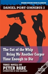 The Cut Of The Whip / Bring Me Another Corpse / Time Enough To Die