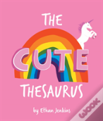 The Cute Theasurus