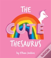 The Cute Theasurus