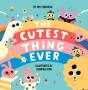 The Cutest Thing Ever - Preview