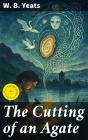 The Cutting Of An Agate - Preview