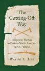 The Cutting-Off Way - Preview