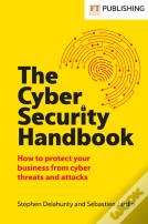 The Cyber Security Handbook