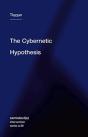 The Cybernetic Hypothesis - Preview