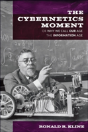 The Cybernetics Moment - Preview