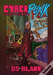 The Cyberpunk Colouring Book