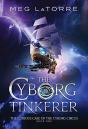The Cyborg Tinkerer - Preview