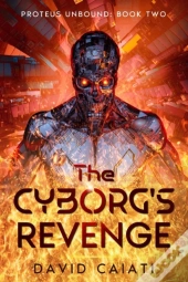 The Cyborg'S Revenge