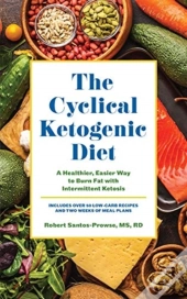 The Cyclical Ketogenic Diet
